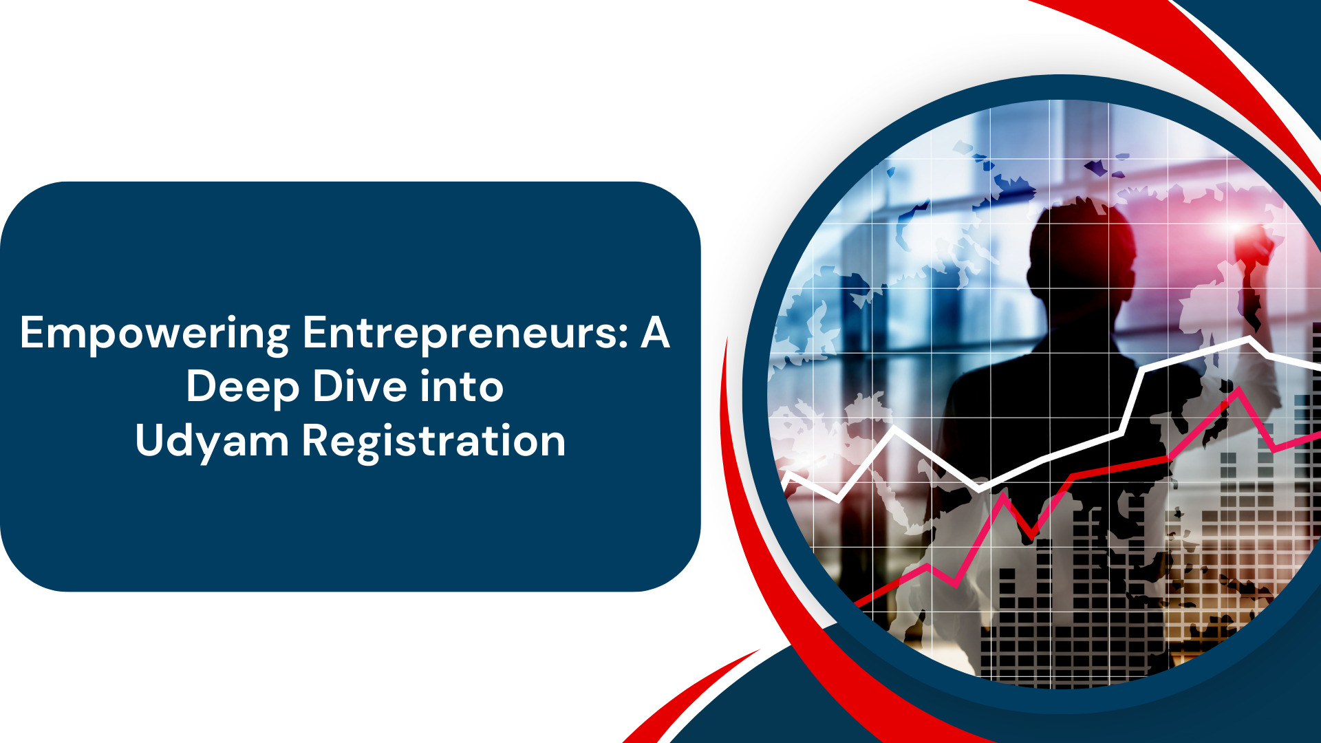 Empowering Entrepreneurs: A Deep Dive into Udyam Registration